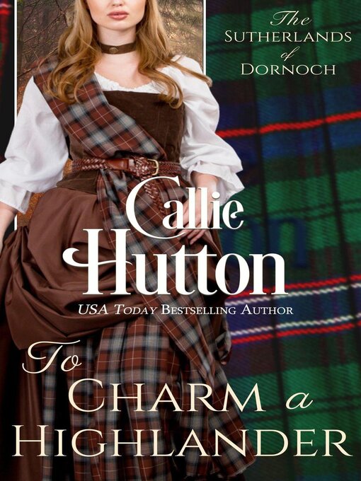 Title details for To Charm a Highlander by Callie Hutton - Available